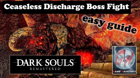 Ceaseless Discharge Boss Guide .